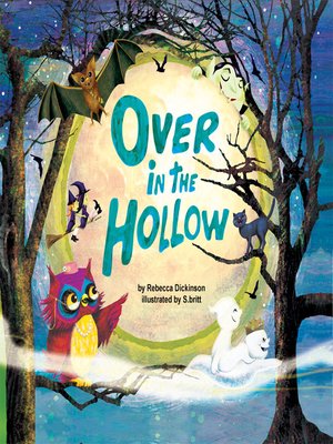 cover image of Over in the Hollow